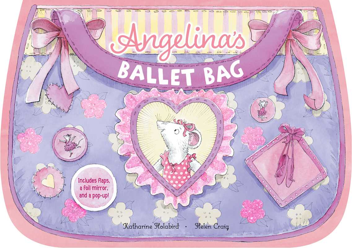 Angelina's Ballet Bag By Katharine Holabird (Board Book)