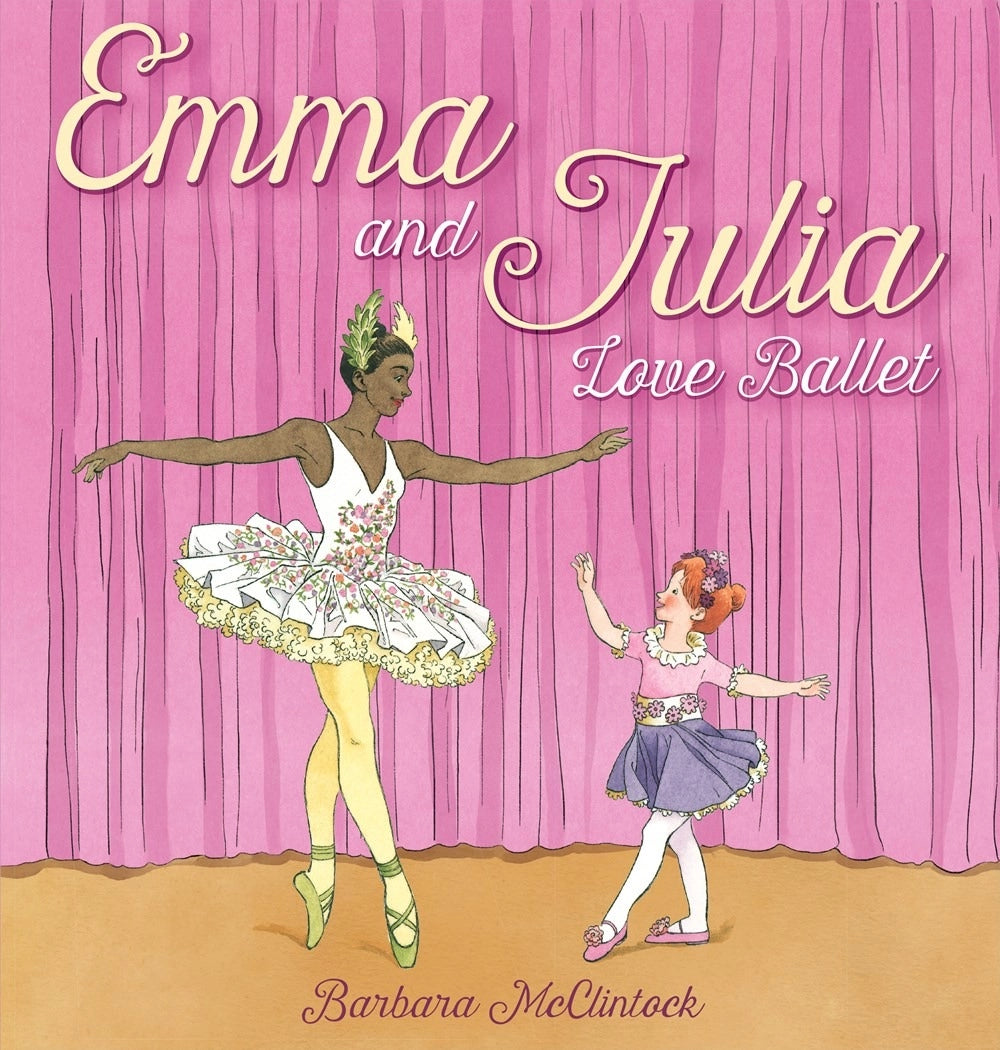 Emma and Julia Love Ballet