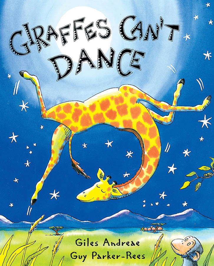 Giraffes Can't Dance (Jacketed Hardcover Book)