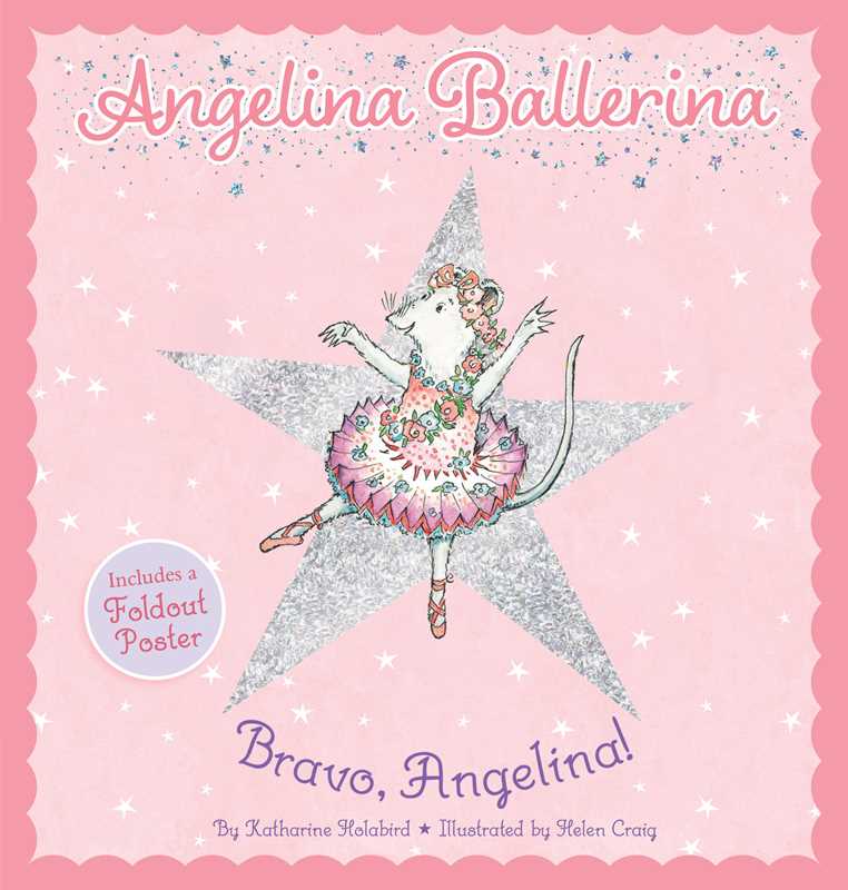 Bravo, Angelina! By Katharine Holabird