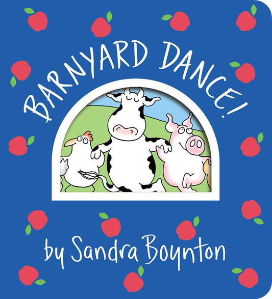 Barnyard Dance! By Sandra Boynton (Board Book)