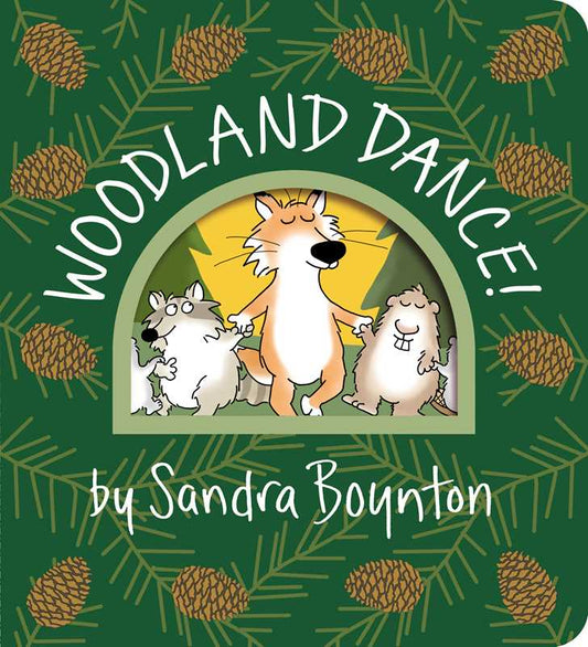 Woodland Dance! By Sandra Boynton