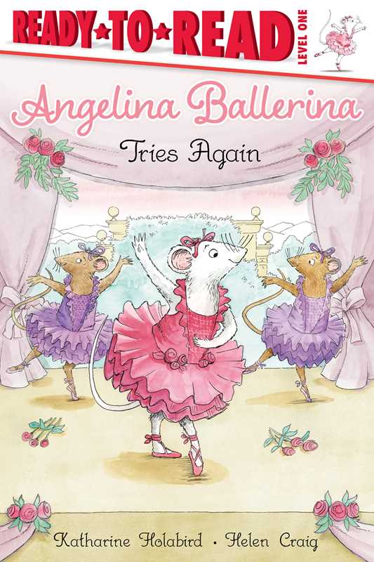 Angelina Ballerina Tries Again By Katharine Holabird (Hardcover)